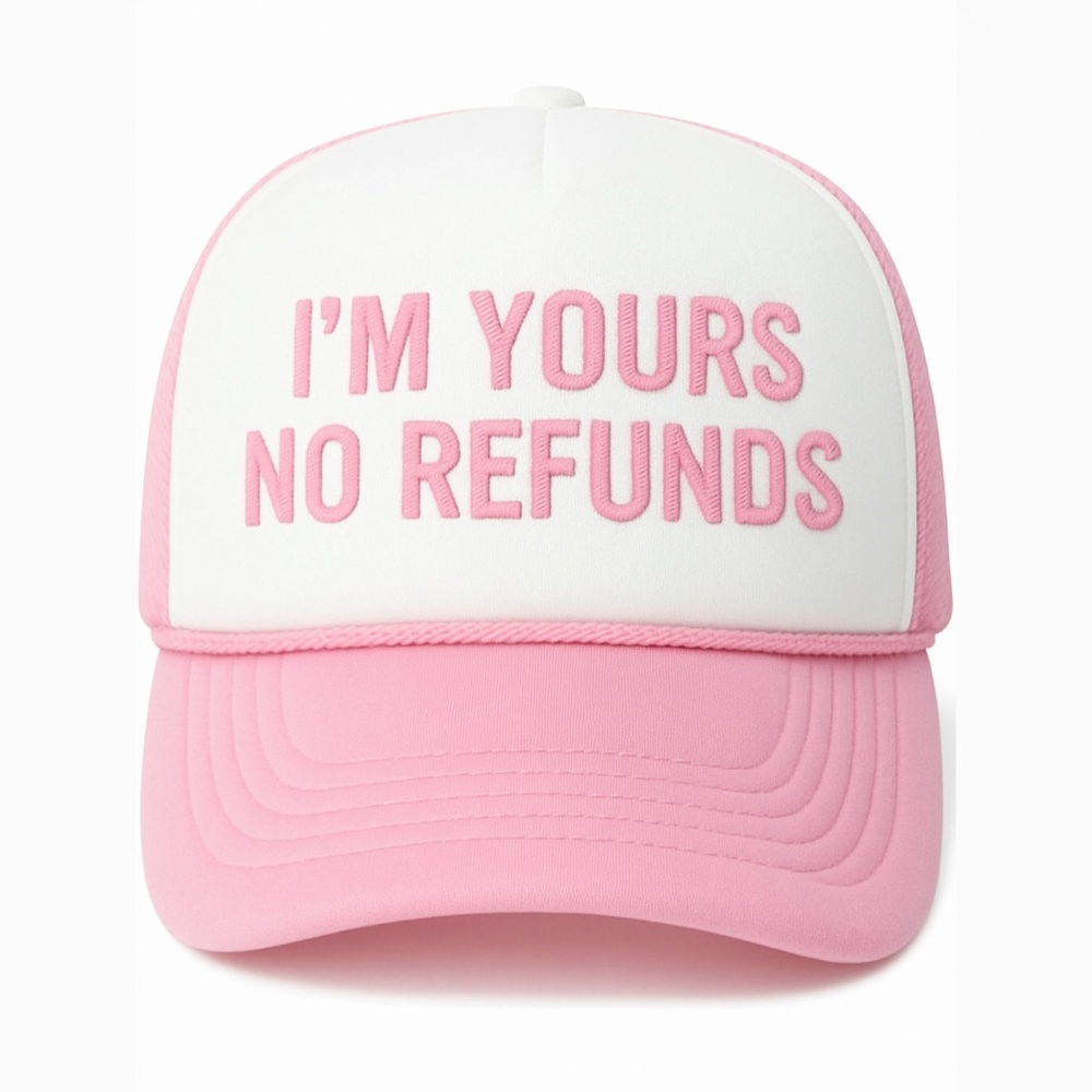💸I’M YOURS NO REFUNDS Pink Trucker Hat Embroidered Cap Cute Aesthetic Streetwear